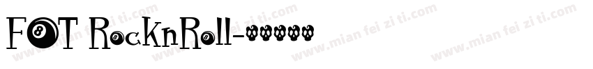 FOT RocknRoll字体转换